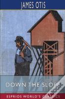 Down The Slope (Esprios Classics)