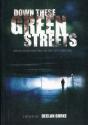Down These Green Streets - Preview