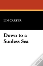 Capa do artigo Down To A Sunless Sea