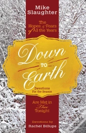 Down To Earth Devotions For The Season