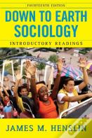 Down To Earth Sociology: 14th Edition
