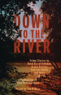Down To The River - Preview