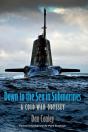 Down To The Sea In Submarines - Preview