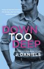 Down Too Deep - Preview