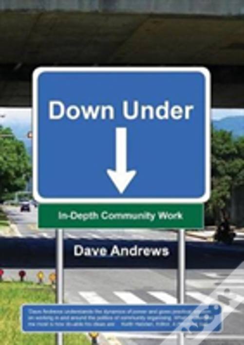 Down Under: In-Depth Community Work