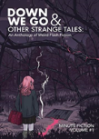 Down We Go & Other Strange Tales