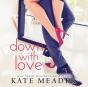 Down With Love - Preview