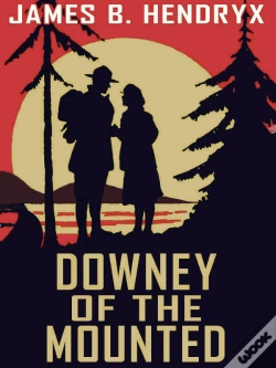 Capa do artigo Downey Of The Mounted