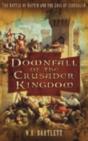 Downfall Of The Crusader Kingdom - Preview