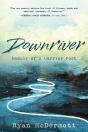 Downriver - Preview