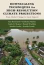 Downscaling Techniques For High-Resolution Climate Projections - Preview