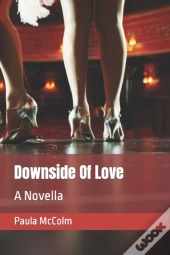 Downside Of Love