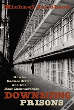 Capa do artigo Downsizing Prisons