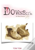 Downsiz'N