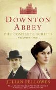 Downton Abbey: Series 1 Scripts (Official)