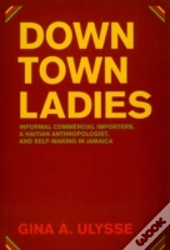 Downtown Ladies