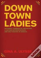 Downtown Ladies