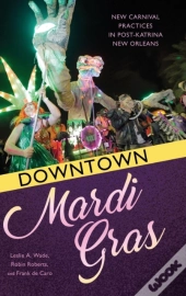Downtown Mardi Gras