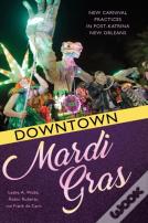 Downtown Mardi Gras