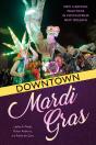 Downtown Mardi Gras - Preview