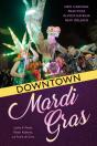 Downtown Mardi Gras - Preview