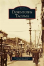 Downtown Tacoma - Preview