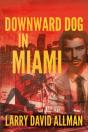 Downward Dog In Miami - Preview