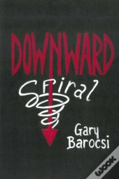 Downward Spiral