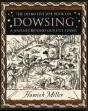 Dowsing: A Journey Beyond Our Five Senses - Preview