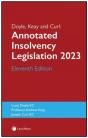 Doyle, Keay And Curl: Annotated Insolvency Legislation Eleventh Edition - Preview