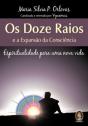 Doze Raios e a Expansão da Consciência - Preview