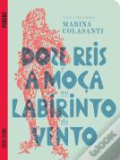 Doze Reis e a Moça no Labirinto do Vento