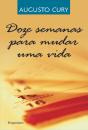 Doze Semanas para Mudar Uma Vida - Preview