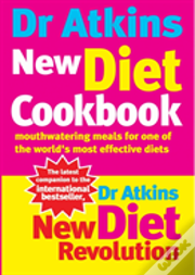 Dr Atkins New Diet Cookbook