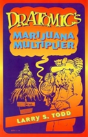 Dr. Atomic'S Marijuana Multiplier - Preview