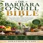 Dr. Barbara O'Neill Bible - Preview