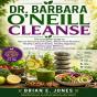 Dr. Barbara O'Neill Cleanse - Preview