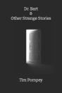 Dr. Bart & Other Strange Stories - Preview