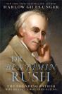 Dr. Benjamin Rush - Preview