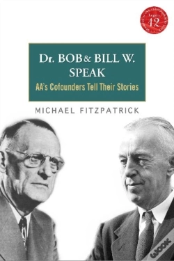 Capa do artigo Dr. Bob And Bill W. Speak