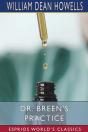 Dr. Breen'S Practice (Esprios Classics) - Preview