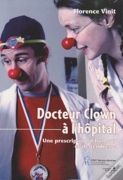 Capa do artigo Dr Clown A L Hopital Une Prescription D Humour Et De Tendresse