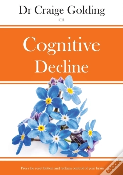 Capa do artigo Dr Craige Golding On Cognitive Decline