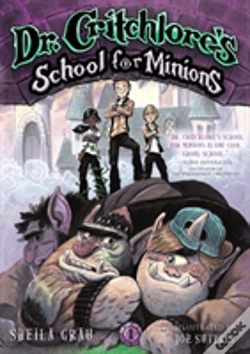 Capa do artigo Dr. Critchlore'S School For Minions