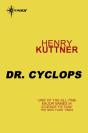 Dr Cyclops - Preview