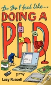 Dr Dr I Feel Like... Doing A Phd