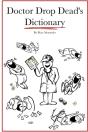 Dr. Drop Dead'S Dictionary - Preview