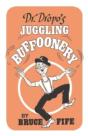 Dr Dropo'S Juggling Buffoonery - Preview