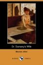 Dr. Dumany'S Wife (Dodo Press) - Preview