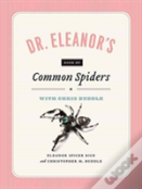 Dr. Eleanor`S Book Of Common Spiders